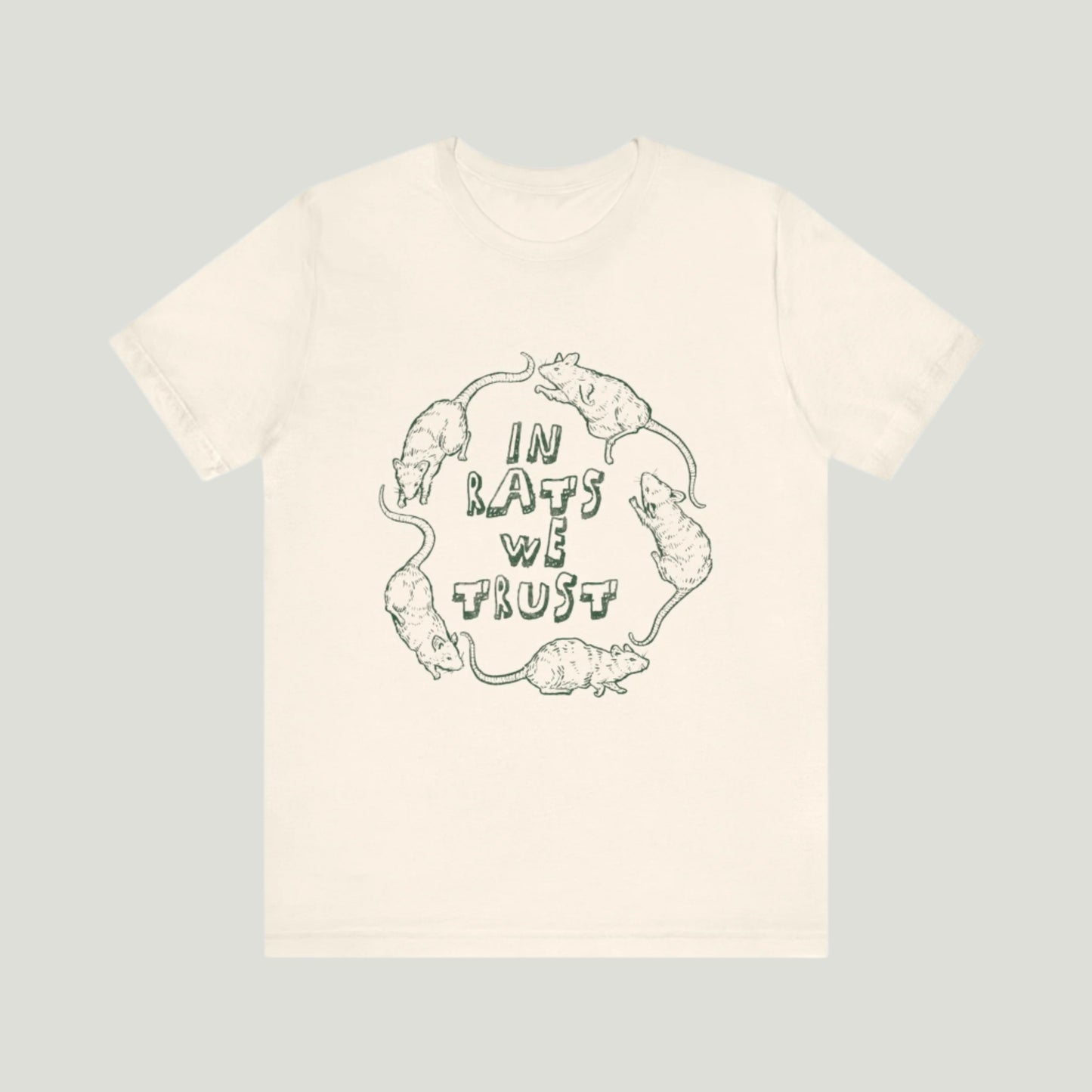 In Rats We Trust Tee